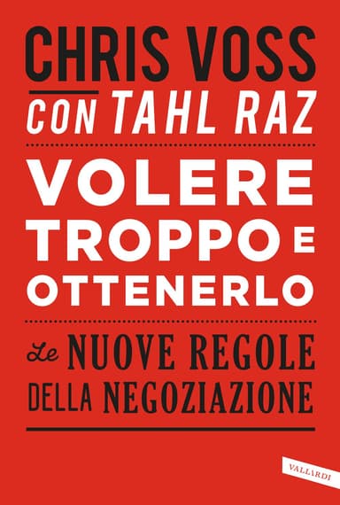 Copertina di Volere troppo e ottenerlo